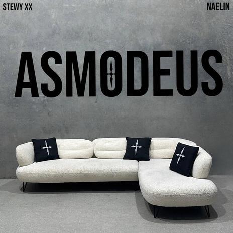 ASMODEUS ft. Naelin | Boomplay Music