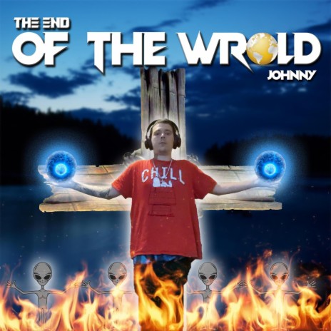 The End of the World | Boomplay Music