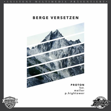 Berge versetzen (feat. Meller & P.Hightower) | Boomplay Music