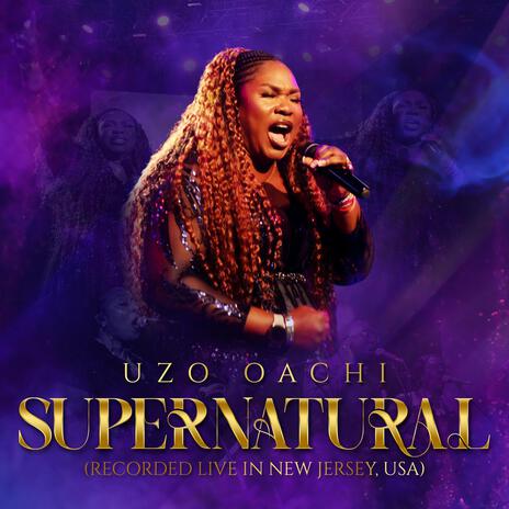 Supernatural (Live Version) | Boomplay Music