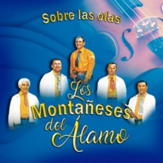 Los Montañeses Del Alamo