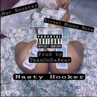 Nasty Hooker (feat. Street Money Nova)