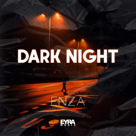 Dark Night | Boomplay Music