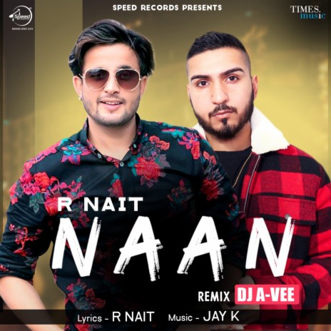 Naan Remix By DJ A-Vee | Boomplay Music