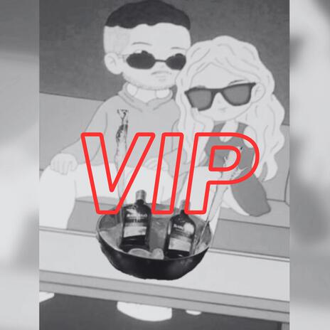 VIP | Boomplay Music