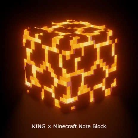 King x minecraft noteblock (remix)
