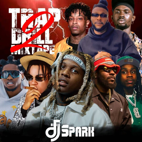 Trap Drill Mixtape (Vol. 2) | Boomplay Music