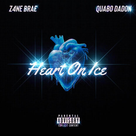 Heart On Ice ft. Z4ne Brae | Boomplay Music