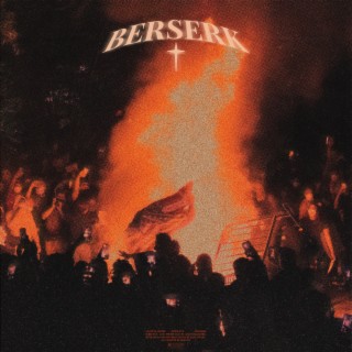 BERSERK