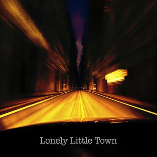 Lonely Little Town