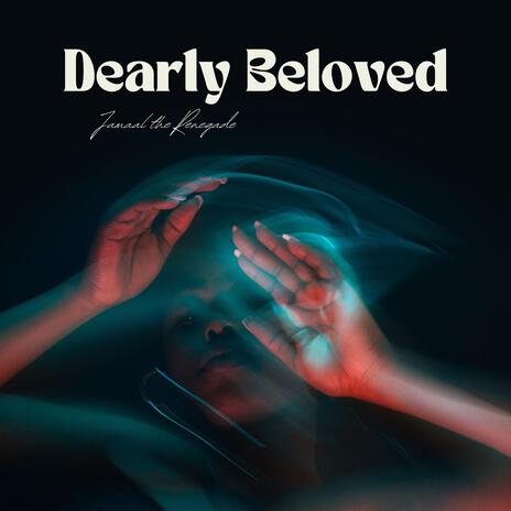 Dearly Beloved | Boomplay Music