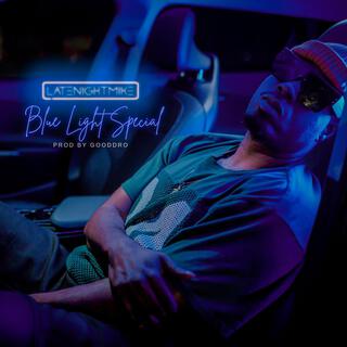 Blue Light Special lyrics | Boomplay Music