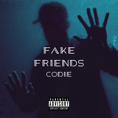 Fake Friends | Boomplay Music