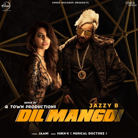 Dil Mangdi Remix By Q Town Productions | Boomplay Music