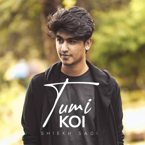 Tumi Koi ft. Sharukh Hossain | Boomplay Music