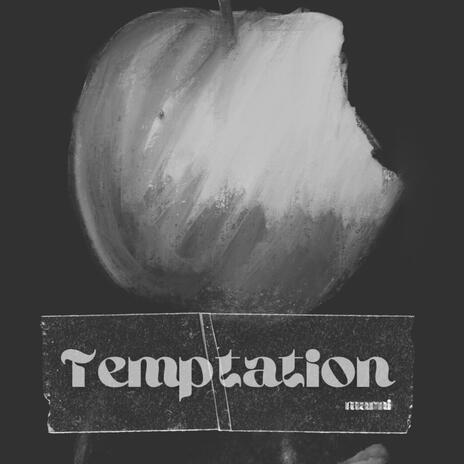 temptation | Boomplay Music