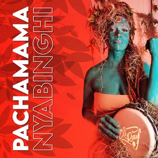 Pachamama Nyabinghi