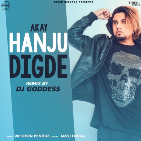 Hanju Digde Remix By DJ Goddess | Boomplay Music