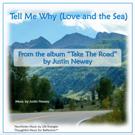 Tell Me Why (Love and the Sea) | Boomplay Music