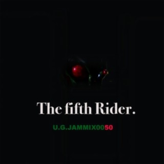 The fifth Rider