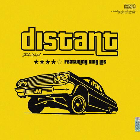 Distant ft. King Los | Boomplay Music