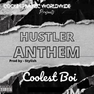 Hustler Anthem