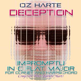 Deception. Impromptu in C Flat Major. For Cornet & Harpsichord