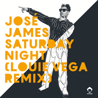 Saturday Night (Louie Vega Remixes)