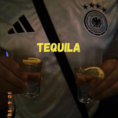 Tequila | Boomplay Music