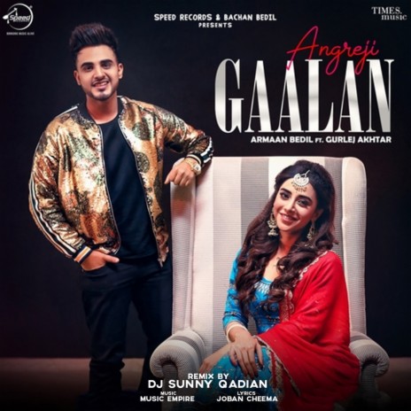 Angreji Gaalan Remix By DJ Sunny Qadian | Boomplay Music