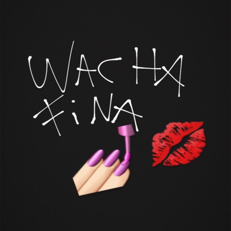 Yedy x Will Zay-Wacha fina ft. WILL ZAY | Boomplay Music