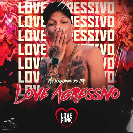 Love Agressivo | Boomplay Music