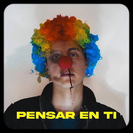 Pensar en ti | Boomplay Music