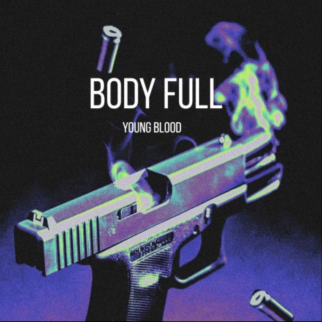 Body Full | Boomplay Music