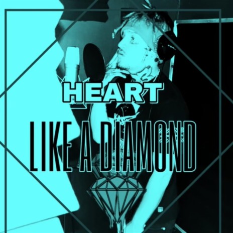 Heart like a Diamond