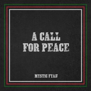 A Call For Peace