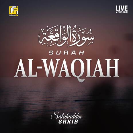 Surah Al-Waqiah (Live Version) | Boomplay Music
