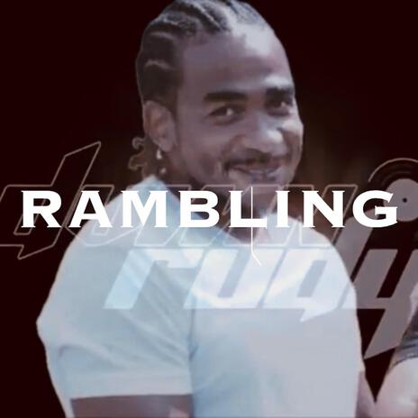 Rambling | Boomplay Music