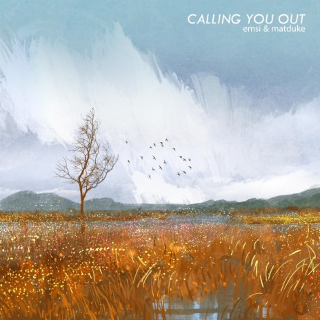 Calling You Out (feat. Emsi) | Boomplay Music