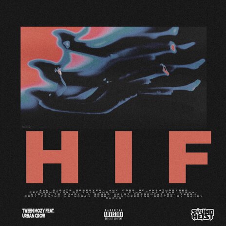 H.I.F. ft. Urban Crow | Boomplay Music