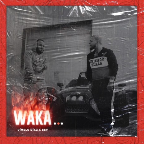 waka (feat. BBV) | Boomplay Music