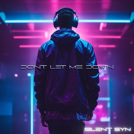 Don't Let Me Down | Boomplay Music