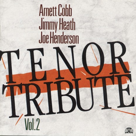 Tenor Madness ft. Jimmy Heath & Joe Henderson | Boomplay Music