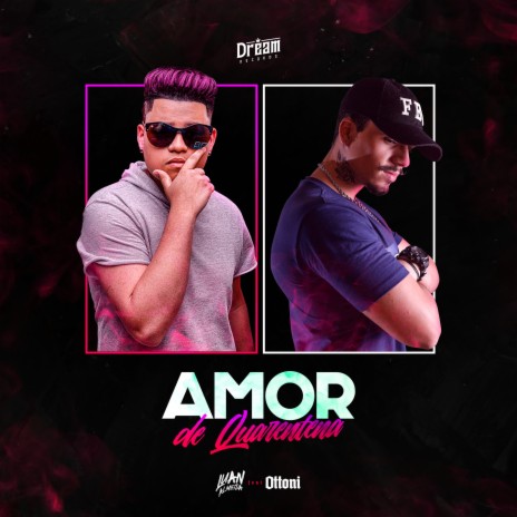 Amor de Quarentena ft. Ottoni | Boomplay Music