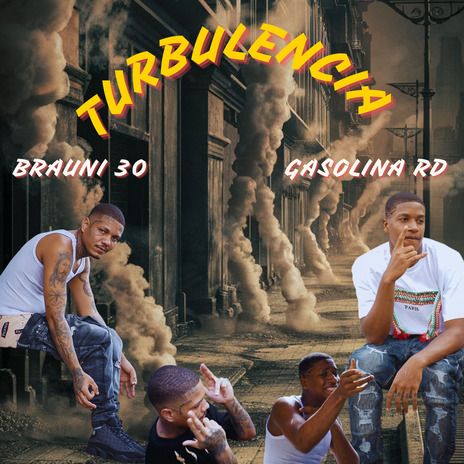 Turbulencia ft. Gasolina RD | Boomplay Music