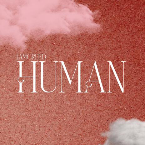 HUMAN | Boomplay Music