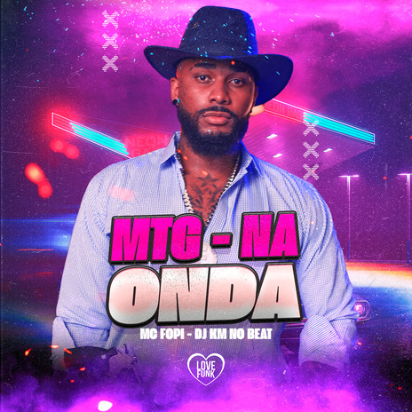 Mtg - Na Onda ft. DJ KM NO BEAT & Love Funk | Boomplay Music