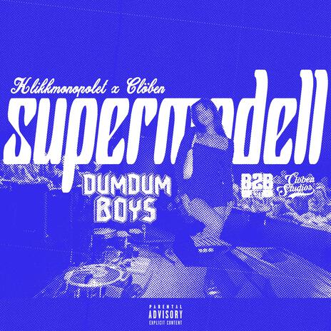 Supermodell (DumDum Boys) ft. Clöben | Boomplay Music