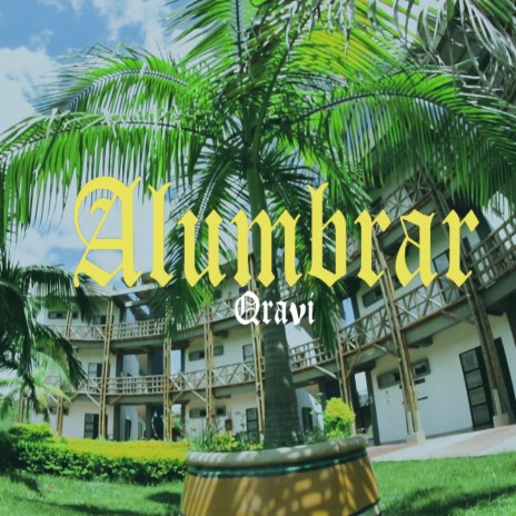 Alumbrar | Boomplay Music