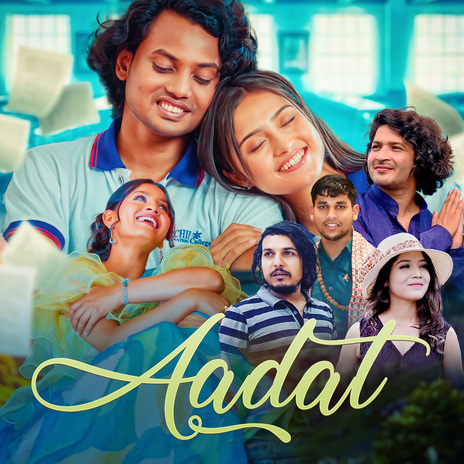 Aadat ft. Pratap Das & Annu Chaudhary | Boomplay Music